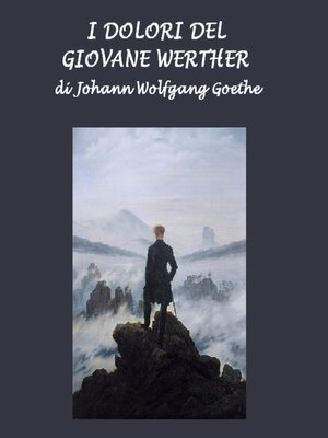 cover image of Dolori del giovane Werther , I